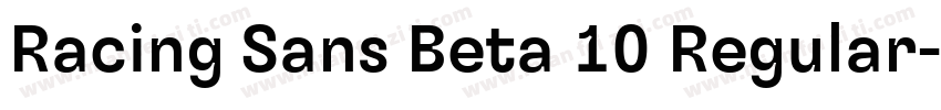 Racing Sans Beta 10 Regular字体转换